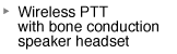 Wireless PTT with bone conduction speaker headset
